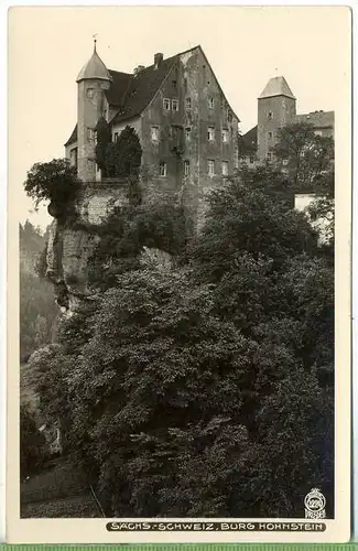 „Burg Hohnstein“  um 1930/1940 Ansichtskarte,  ungebrauchte Karte