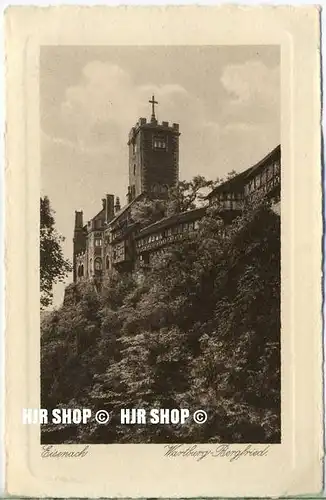 um 1920/1930 Ansichtskarte  „Die Wartburg Bergfried“ , ungebrauchte Karte