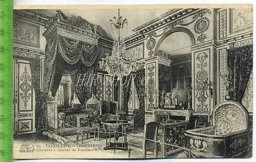 Fontainebleau. Chambre à coucher de Napolèon 1er., gel. 1906/