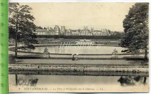 Fontainebleau.-Le Tibre et Perspective sur le Chàteau.-LL., gel. 1909/