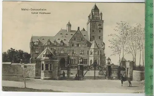 Mainz & Gonsenheim, Schloß Waldhausen 1912  Verlag: , Postkarte, Frankatur,  Stempel,  MAINZ 30.10.12