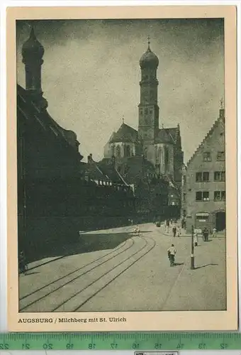 Augsburg, Milchberg mit St. Ulrich Glässel-Städtekarte, H/AU54, Verlag: -------,   Postkarte unbenutzte