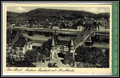 Traben-Trarbach mit Moselbrücke -1937-, Verlag: Cramers, Dortmund, POSTKARTE mit Frankatur, mit Stempel,