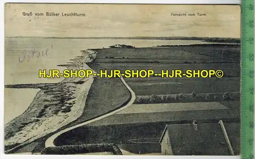 Gruß vom Bülker Leuchtturm, 1900,  Verlag: Aug. Rühe, Kiel,  POSTKARTE- mit Frankatur, mit  Stempel, FRIEDRICHSORT