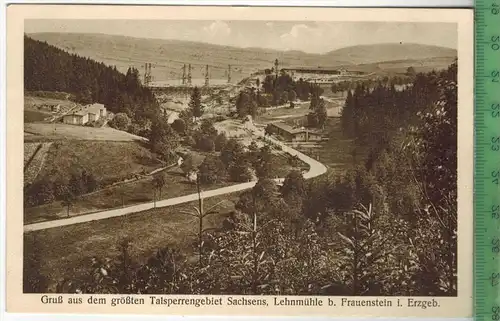 Lehnmühle b. Frauenstein-1929,- Verlag: ------,  POSTKARTE- mit Frankatur,  mit  Stempel, 3.7.29, Erhaltung: I-II,