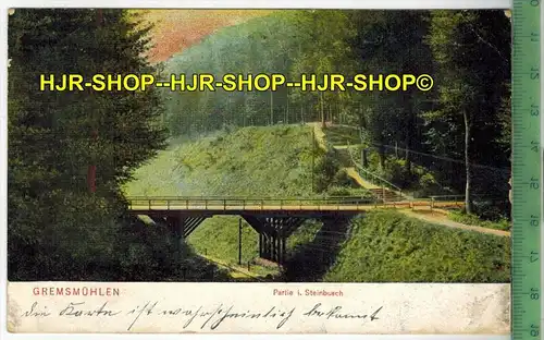 Gremsmühlen, Partie i. Steinbusch, Verlag: Julius Simonsen, Oldenburg,  POSTKARTE-ohne Frankatur. mit Stempel,