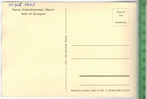 Rostock, Hallenschwimmbad Neptun 1960, Verlag: Ilse Lemmrich, Rostock,  POSTKARTE, Erhaltung: I-II, unbenutzt