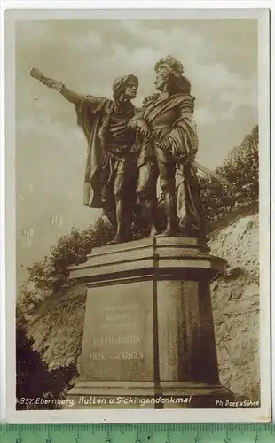 Ebernburg, Hutten u. Sickingendenkmal, Verlag: Does & Söhne, Bad Kreuznach, POST KARTE, Erhaltung: II-III, unbenutzt,