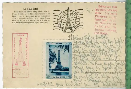 La Tour Eiffel 1941, Verlag:---, POSTKARTE mit Frankatur  mit  Stempel   15.2.1941, Erhaltung: I-II,