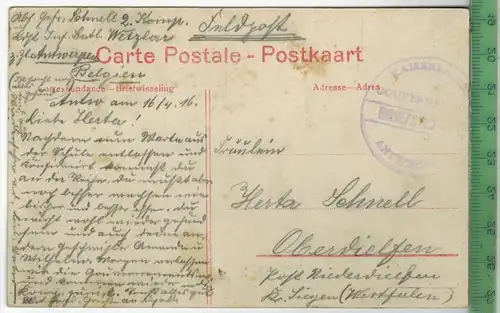 Antwerpen, - Het Steen 1916, Verlag: ------ POSTKARTE ohne Frankatur,  mit Stempel 16.4.16, Erhaltung: I-II,