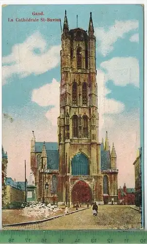 Gand, la Cathèdrale St-Bavon 1914, Verlag: J.B. Verhoeven, FELD- POSTKARTE ohne Frankatur, mit Stempel K.D.