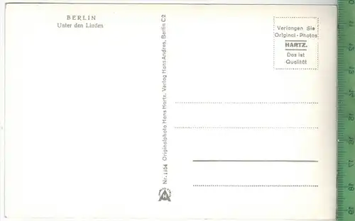 Berlin, unter den Linden 1930/1940,  Verlag: Hans Andres, Berlin, Postkarte, Erhaltung: I-II, unbenutzt