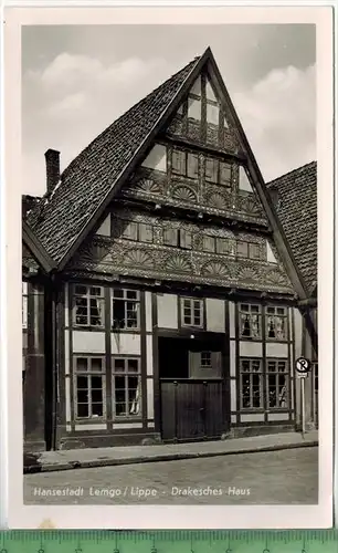 Lemgo, Drakesches Haus, Verlag: Schöning & Co., Lübeck, POSTKARTE, Erhaltung: I-II, Karte wird in Klarsichthülle