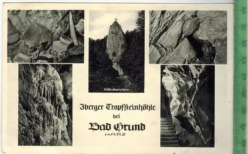 Bad Grund, Iberger Tropfsteinhöhle 1950/1960,  Verlag: Otto Dörpmund, Bad Grund,  POSTKARTE, Erhaltung: I-II,