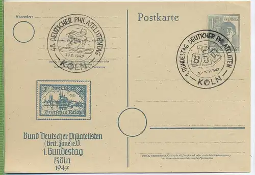 Köln, 1. Bundestag 1947, Bund Deutscher Philatelisten,  Postkarte, Ganzsache, 2x Stempel, unbenutzte Karte