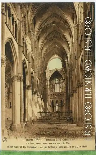 Reims-Intèrieur de la Cathèdrale, 1919  Verlag:  ---, Postkarte, unbenutzte Karte