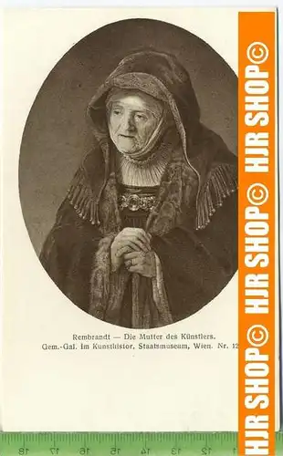 „Rembrandt-Die Mutter des Künstlers“   ungebrauchte Karte