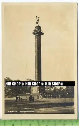 „Hannover, Waterloosäule, mit Schild Hundedressurschule“ um 1930/1940 ungebrauchte Karte