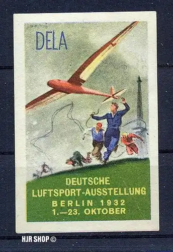 1932 Deutsches Reich Flugvignette DELA "Deutsche Luftsport-Ausstellung" in ungebrauchter Erhaltung.