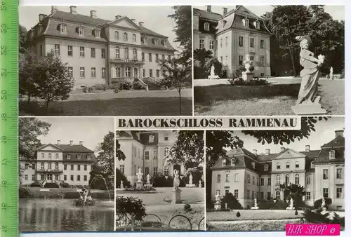 Barockschloss Rammenau, Erbaut 1721-1737 ungel.