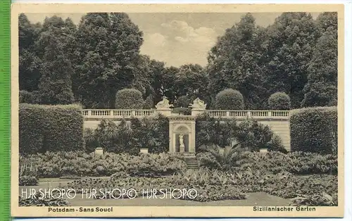 Potsdam-San Souci, Sizilianischer Garten um 1920/1930 Verlag: W. Meyerheim, Berlin, Nr.1701 Postkarte unbenutzte Karte ,