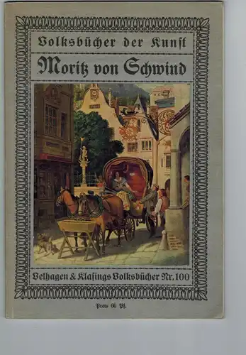 Moritz von Schwind - Volksbücher der Kunst