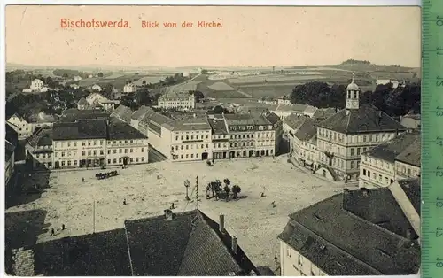 Bischofswerda, Blick von der Kirche 1915, Verlag: Brück & Sohn, Meissen, FELD- Postkarte ohne Frankatur  und Stempel,