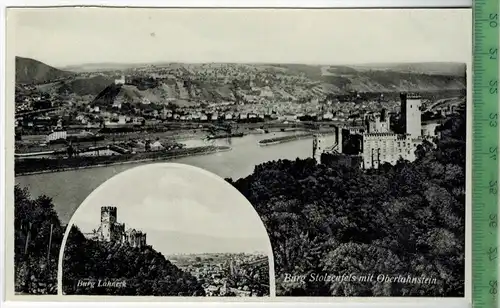 Burg Stolzenfels mit Oberlahnstein um 1920/1930  Verlag: V. Dietze, Darmstadt, Nr.1011, POSTKARTE Erhaltung: I-II,