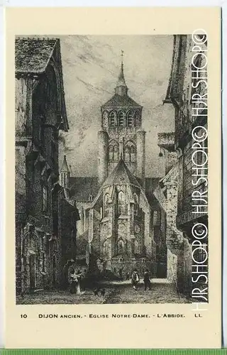 Dijon – Eglise Notre Dame, um 1920/1930 Verlag:---  , Postkarte, unbenutzte Karte