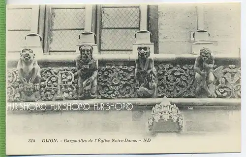 Dijon – Eglise Notre Dame, um 1920/1930 Verlag:---  , Postkarte, unbenutzte Karte