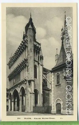 Dijon – Eglise Notre Dame, um 1920/1930 Verlag:---  , Postkarte, unbenutzte Karte