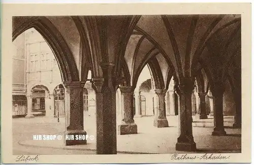 um 1920/1930 Ansichtskarte  „Rathaus-Arkaden,“  ungebrauchte Karte