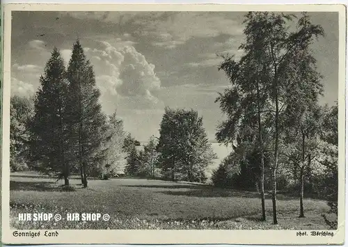 um 1930/1940 Ansichtskarte,  „Sonniges Land“ mit Frankatur