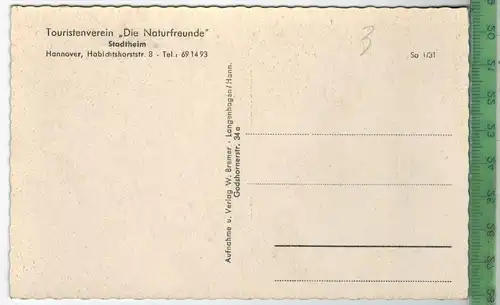 Touristenverein „Die Naturfreunde“ Stadtheim 1950/1960,    Verlag: W. Bremer-Langenhagen/Hann.,  POSTKARTE