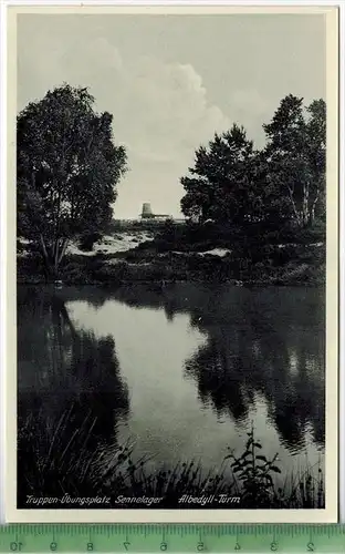 Truppen-Übungsplatz Sennelager, Albedyll-Turm um 1930/1940 Verlag: Driesen Nr. 83035, Berlin, POSTKARTE Erhaltung: I-II