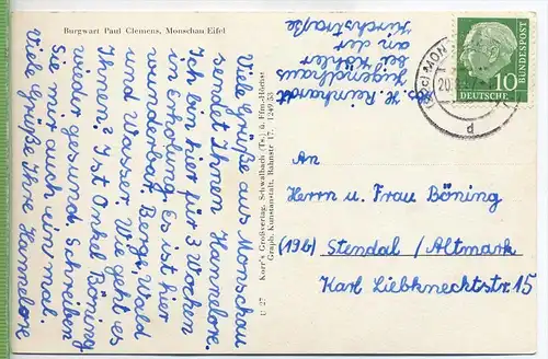 Monschau/Eifel. Gesamtansicht um 1950/1960,  Verlag: Korr`s,  Postkarte mit Frankatur, mit Stempel ,MONSCHAU, 20.8.57