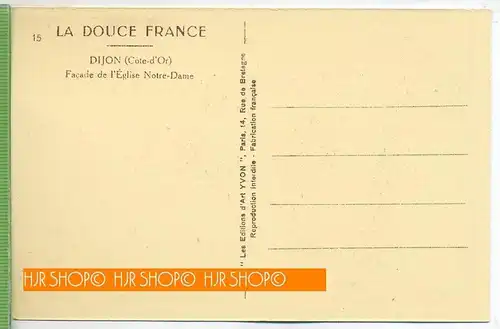 Dijon – Eglise Notre Dame, um 1920/1930 Verlag:---  , Postkarte, unbenutzte Karte