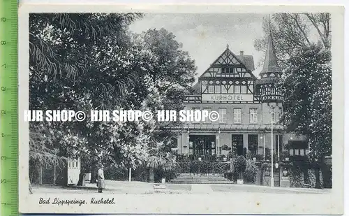 „Bad Lippspringe, Kurhotel“ um 1920/1930 ungebrauchte Karte