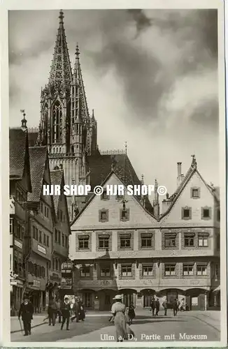 um 1920/1930 Ansichtskarte,  „Ulm, a.D., Partie mit Museum“  ungebrauchte Karte