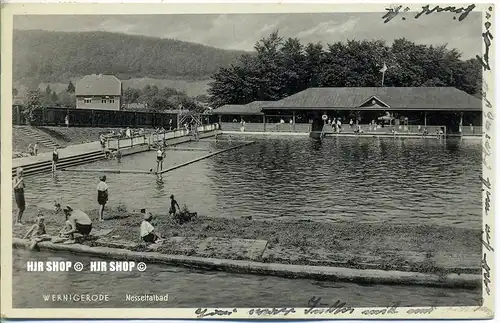 um 1930/1940 Ansichtskarte,  „ Wernigerode Nesseltalbad“ mit Frankatur