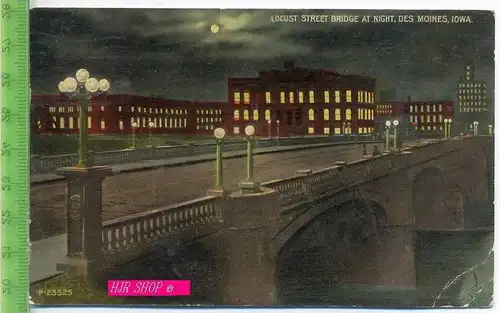 Locust Street Bridge At Night, des Moines, Iowa Gel. 4.06.1913 / Desmoines, Iowa