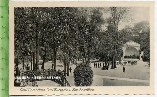 „Bad Lippspringe, Im Kurgarten. Musikpavillon“ um 1930/1940 Ansichtskarte, ungebrauchte Karte