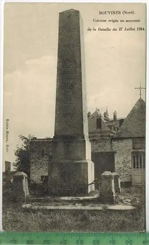 Bouvines, Colonne èrigèe en Souvenir 1910/1920, Verlag: Roger-Roger, FELD- POST KARTE ohne Frankatur,  ohne Stempel,