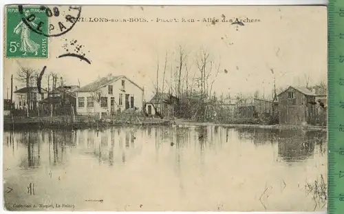 Bois 1909, Verlag: A. Moquet, le Raincy,  Postkarte mit Frankatur, mit Stempel, 1909, MIT BEFÖRDERUNGSSPUREN