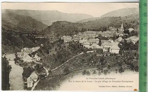 Mouthier-hautepierre 1909, Verlag: Charles pierre, Morteau,  Postkarte mit Frankatur 2 x  mit Stempel, 22.9.09-23.9.09