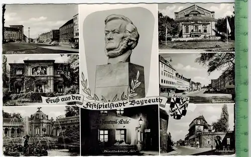Gruß aus der Festspielstadt Bayreuth, um 1950/1960, Verlag: Oberfr. Ansichtskartenverlag, Postkarte mit Frankatur,