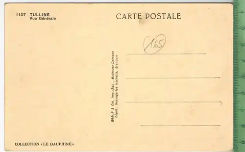 Tullins, vue Gènèrale um 1920/1930 Verlag:, POSTKARTE Erhaltung: I-II Karte wird in Klarsichthülle verschickt. (H)