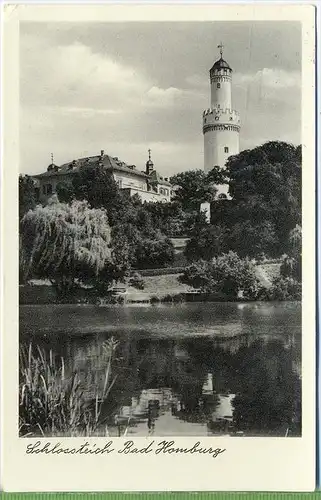 Schlossteich Bad Homburg, 1950/1960, Verlag: Gisa , POSTKARTE mit Frankatur, mit Stempel, Bad Homburg 7.7.55