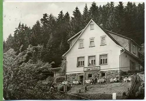 Heubach, Cafè um 1960/1970 Verlag:, Lichtbild-Schinke KG, Zeitz, POSTKARTE Mit  Frankatur, mit Stempel,  Erhaltung: I-II