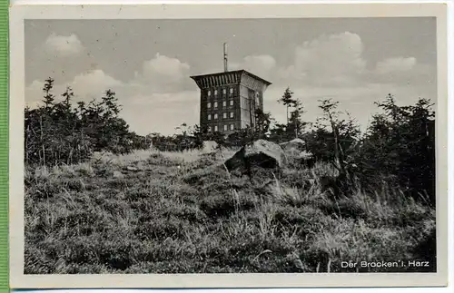 Der Brocken im Harz um 1950/1960, Verlag:  R. Demuth, Wernigerode, Postkarte mit Frankatur, mit Stempel ,WERNIGERODE,